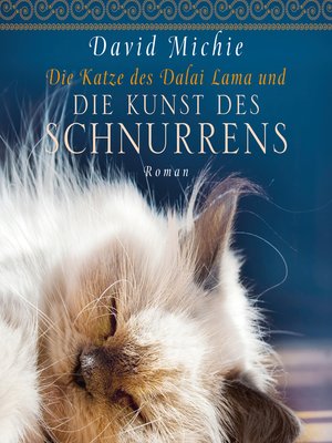 cover image of Die Katze des Dalai Lama und die Kunst des Schnurrens (Ungekürzt)